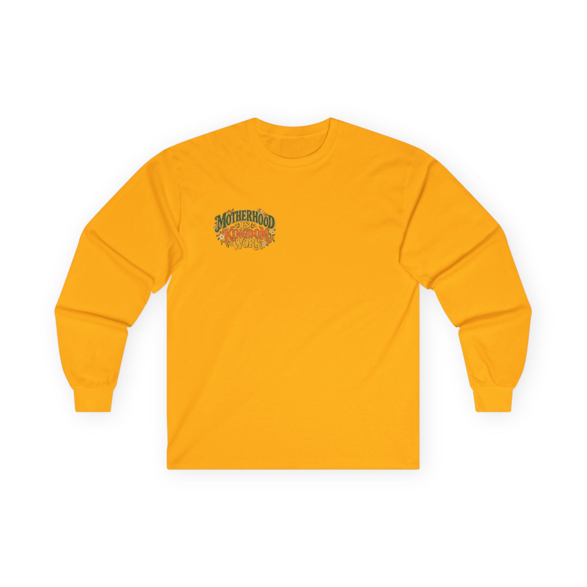 Motherhood Is Kingdom Work Long Sleeve Tee