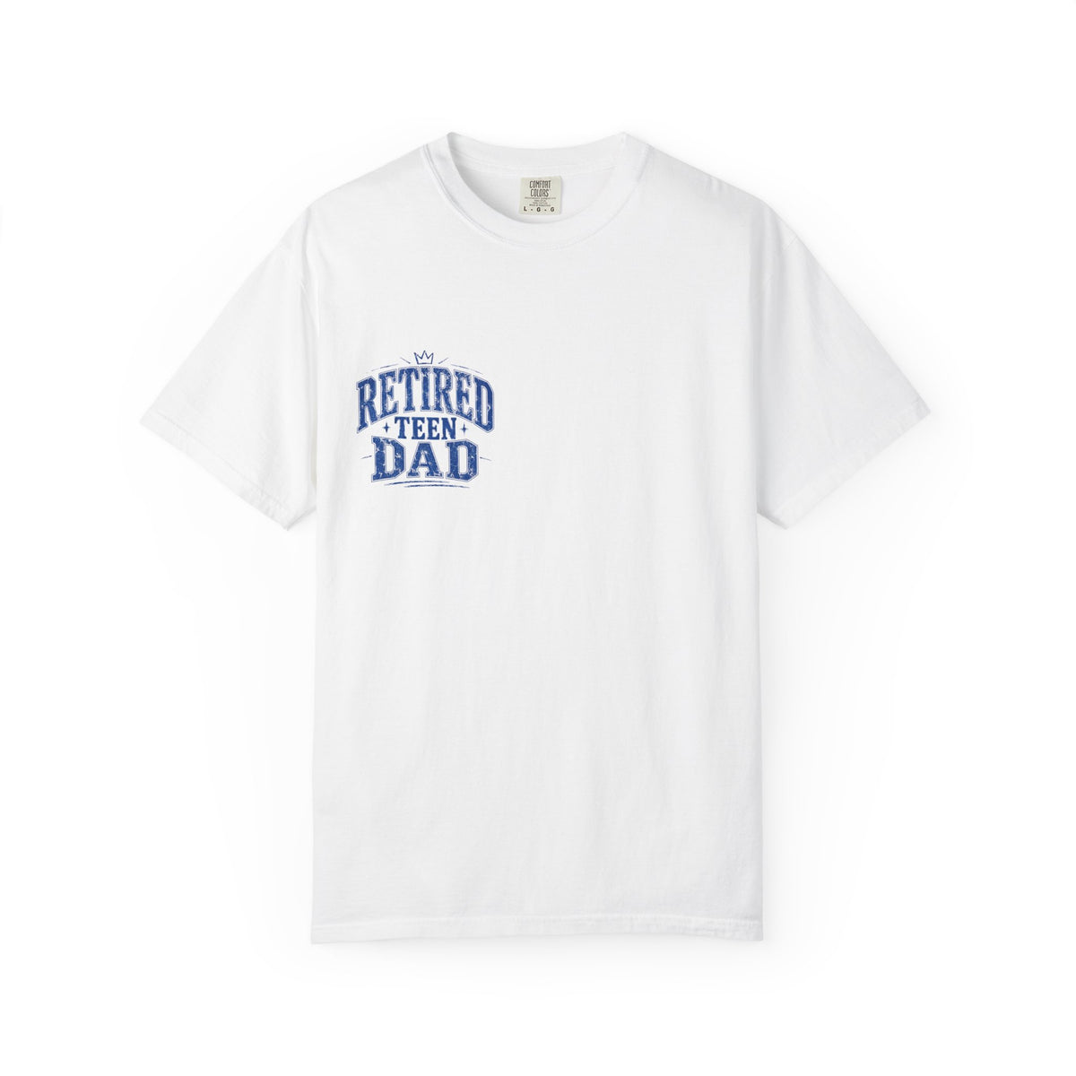 Retired Teen Dad Tee