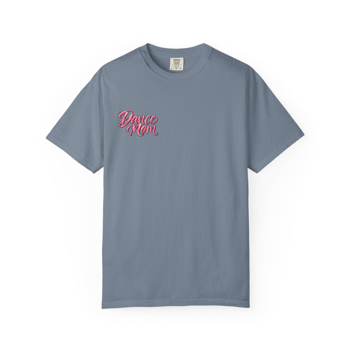Dance Mom Heavyweight Tee