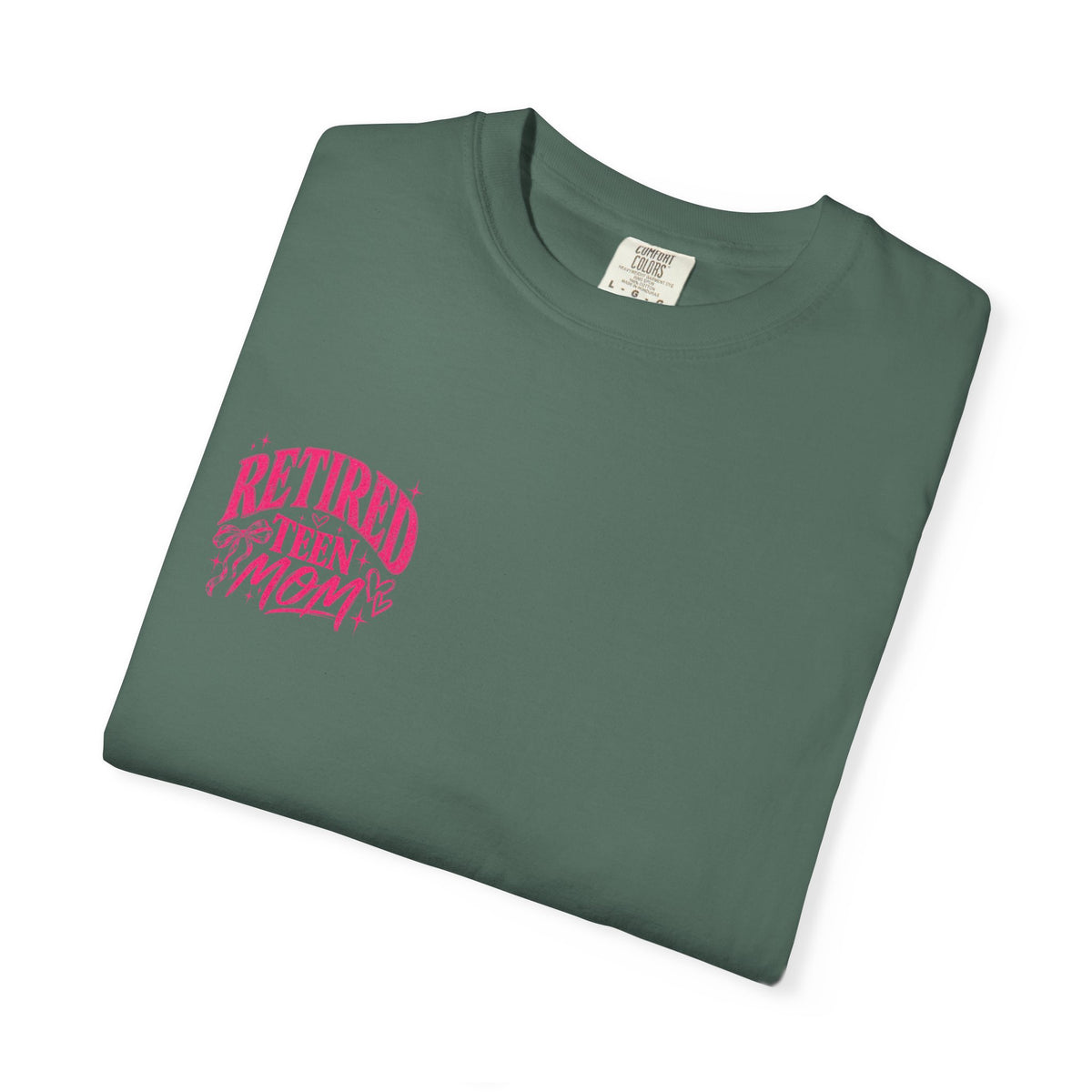 Retired Teen Mom Tee
