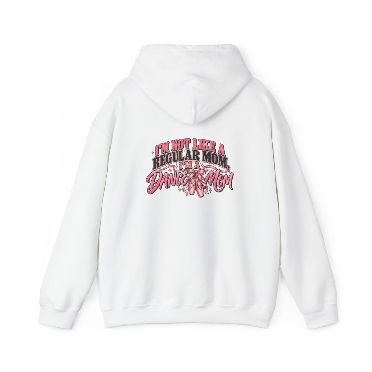 Dance Mom Hooded Sweatshirt
