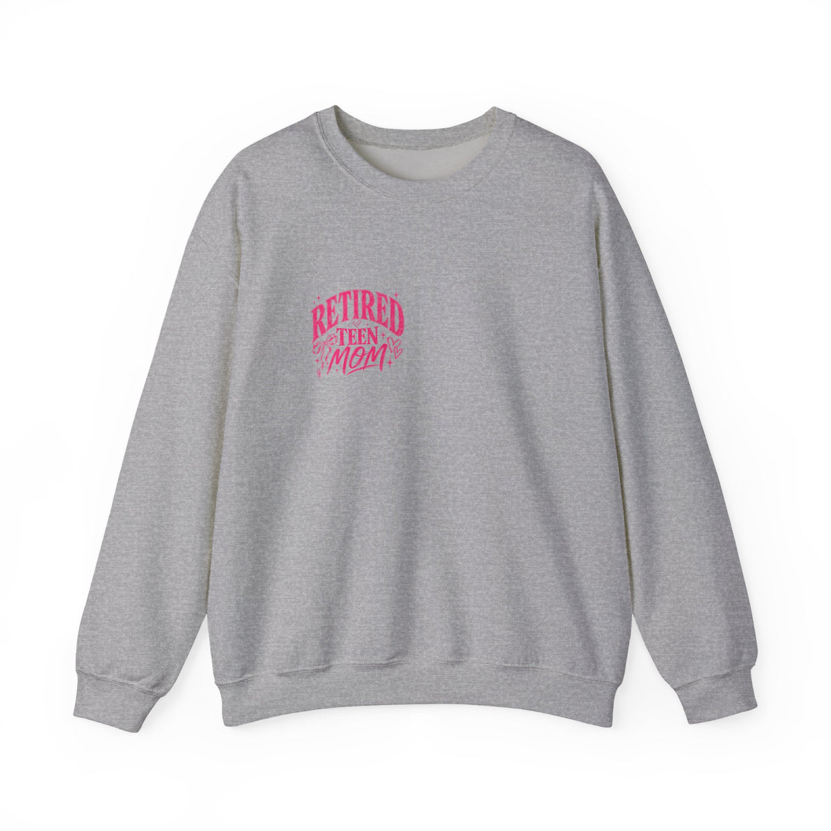 Retired Teen Mom Crewneck