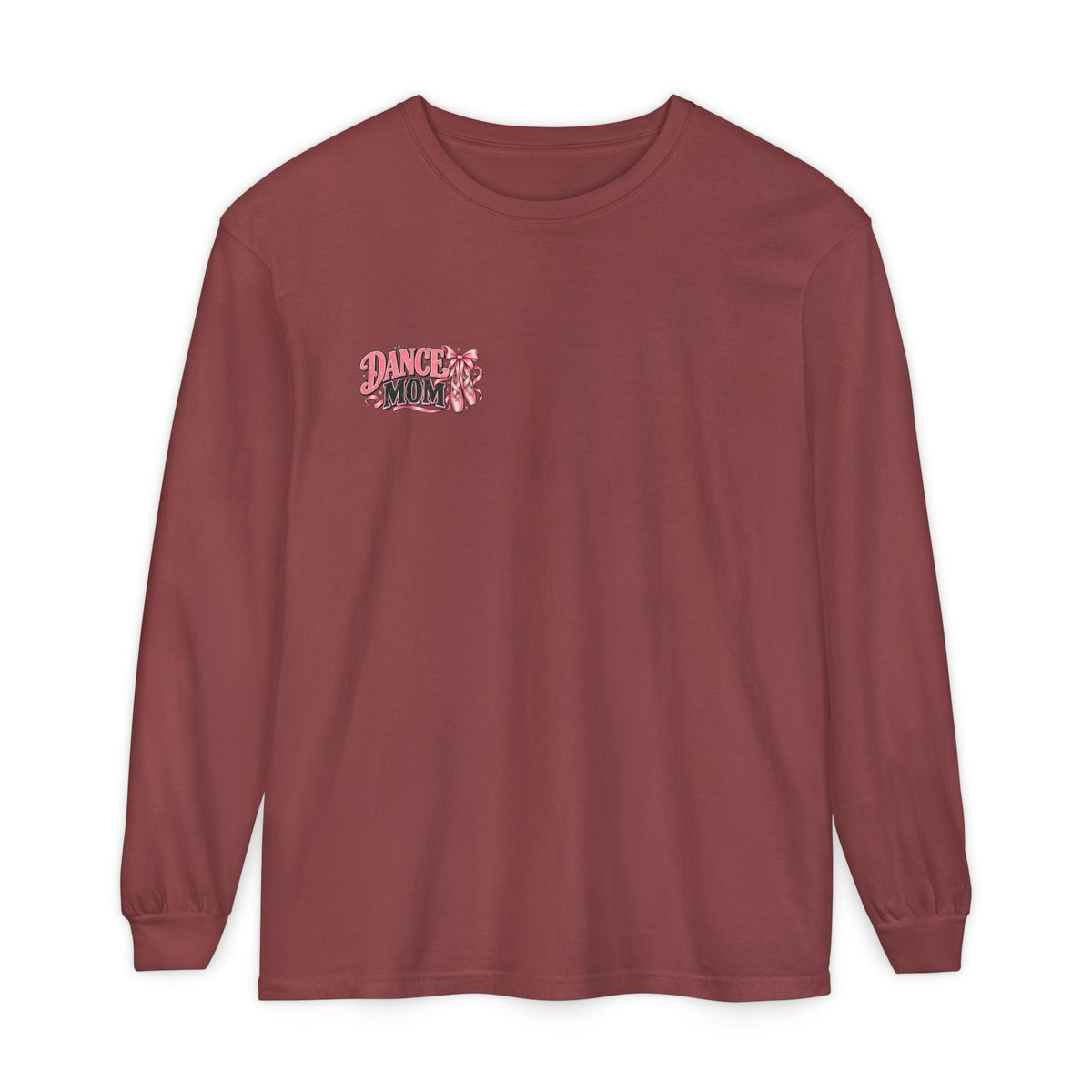 Dance Mom Long Sleeve Tee