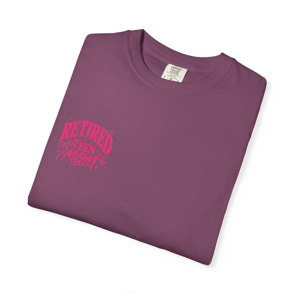 Retired Teen Mom Tee