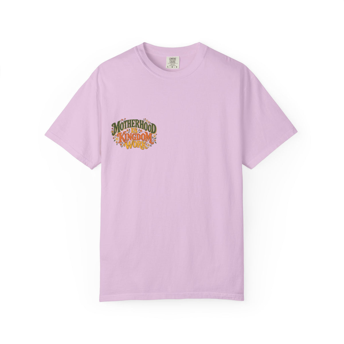 Motherhood Is Kingdom Work Tee
