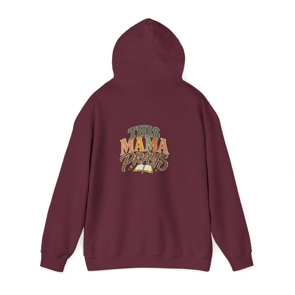 This Mama Prays Hooded Sweatshirt