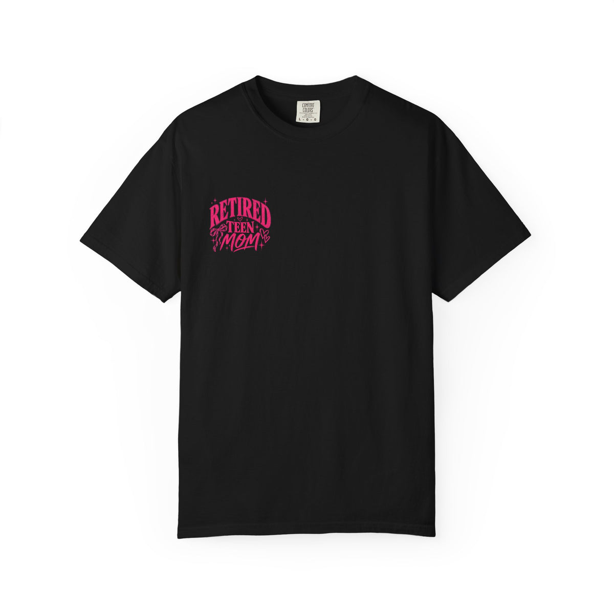 Retired Teen Mom Tee