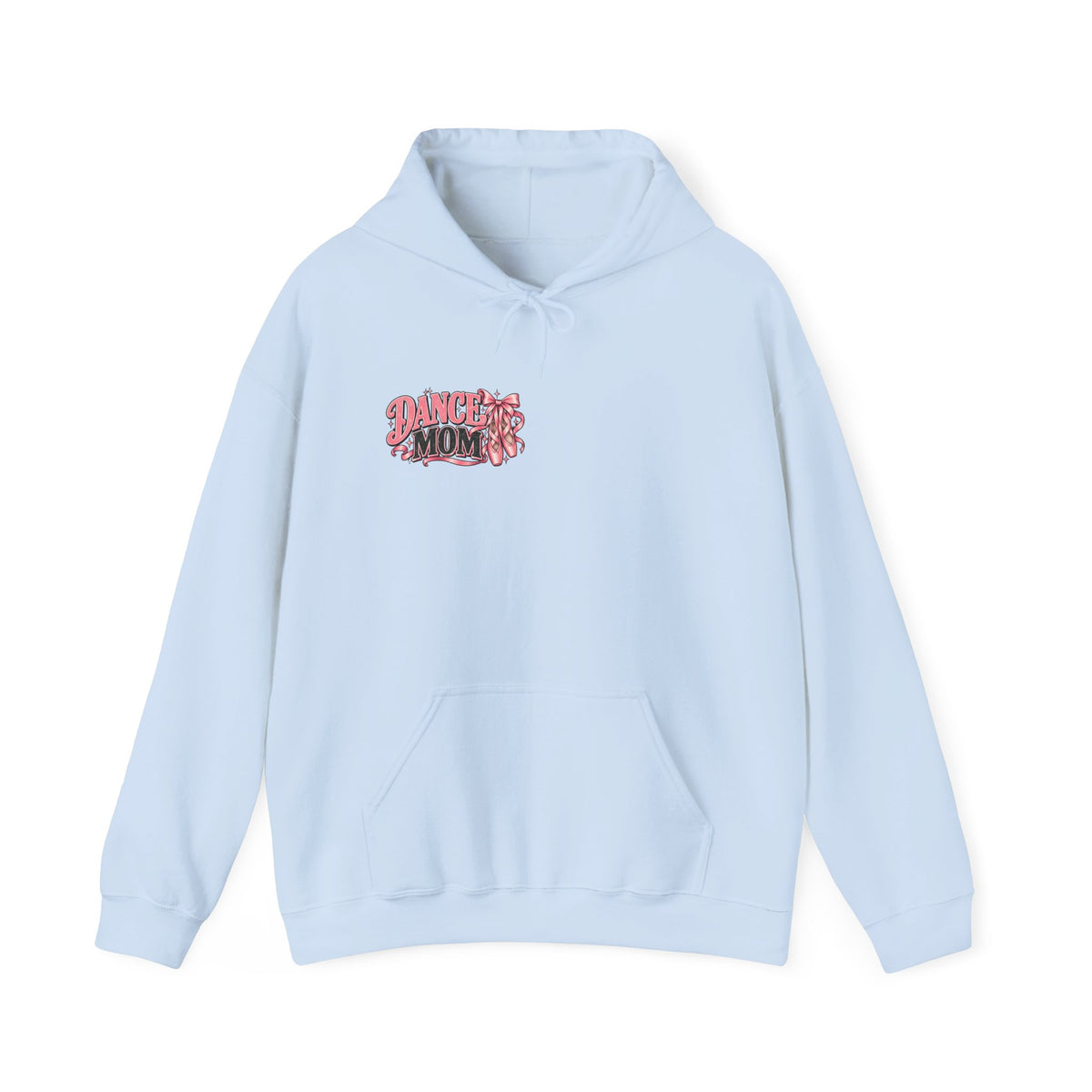 Dance Mom Hooded Sweatshirt