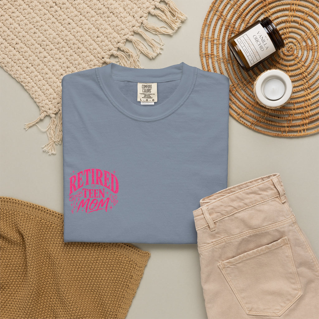 Retired Teen Mom Tee