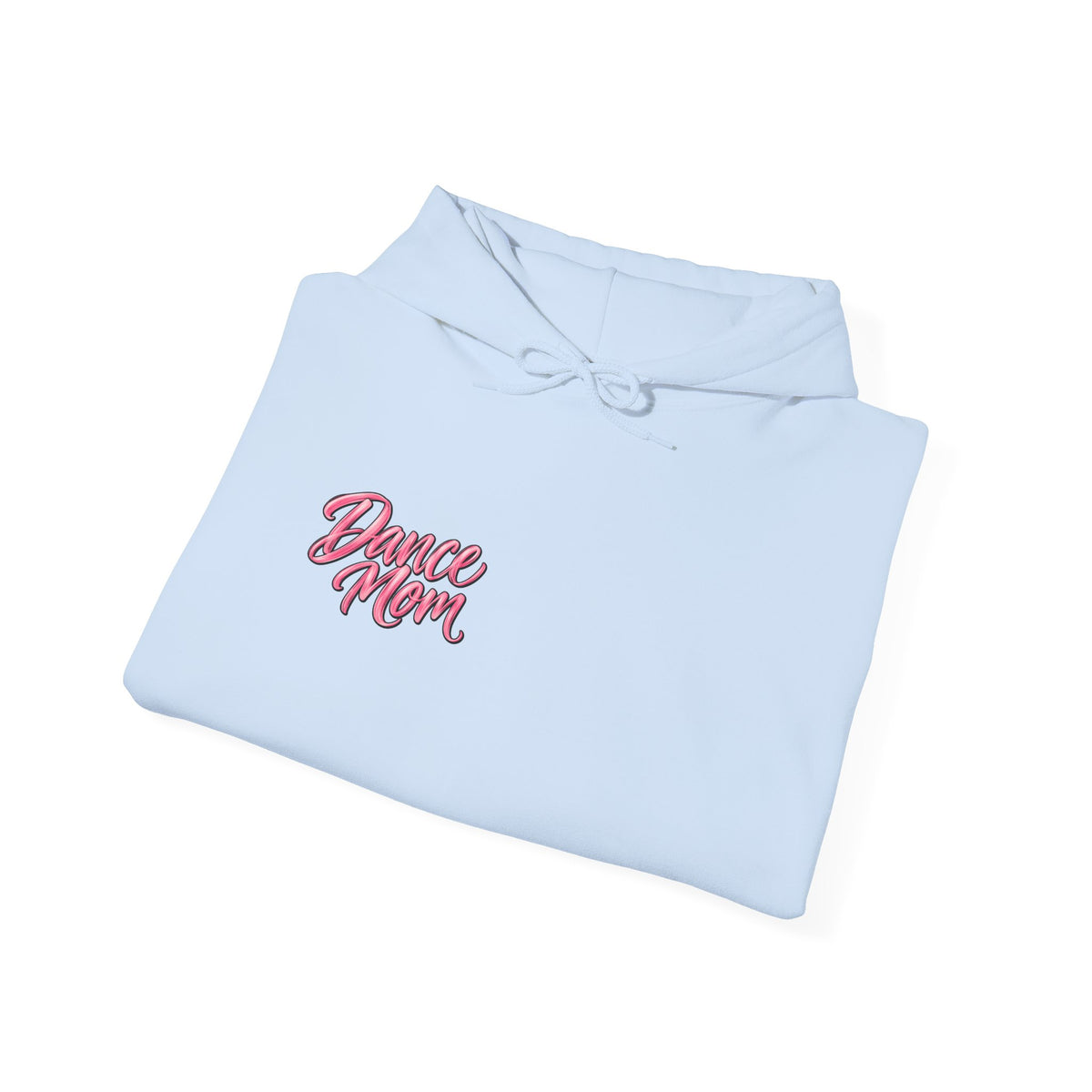 Dance Mom Hooded Sweatshirt