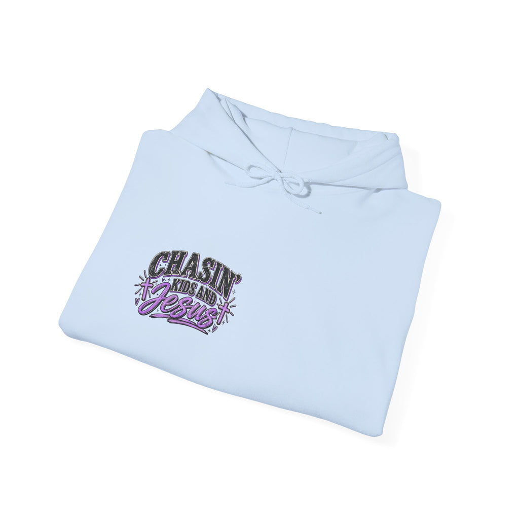 Chasing Kids & Jesus Hooded Sweatshirt