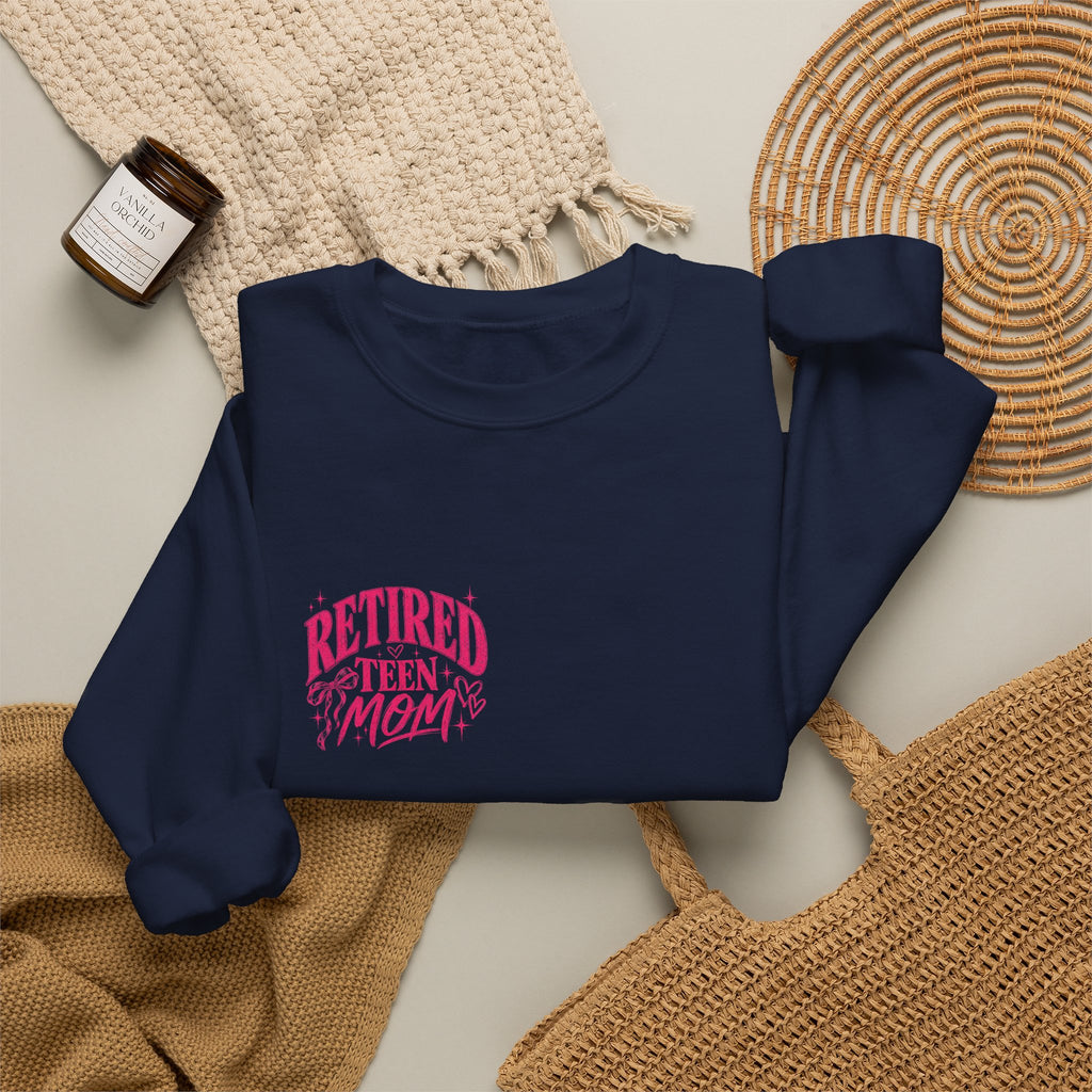 Retired Teen Mom Crewneck