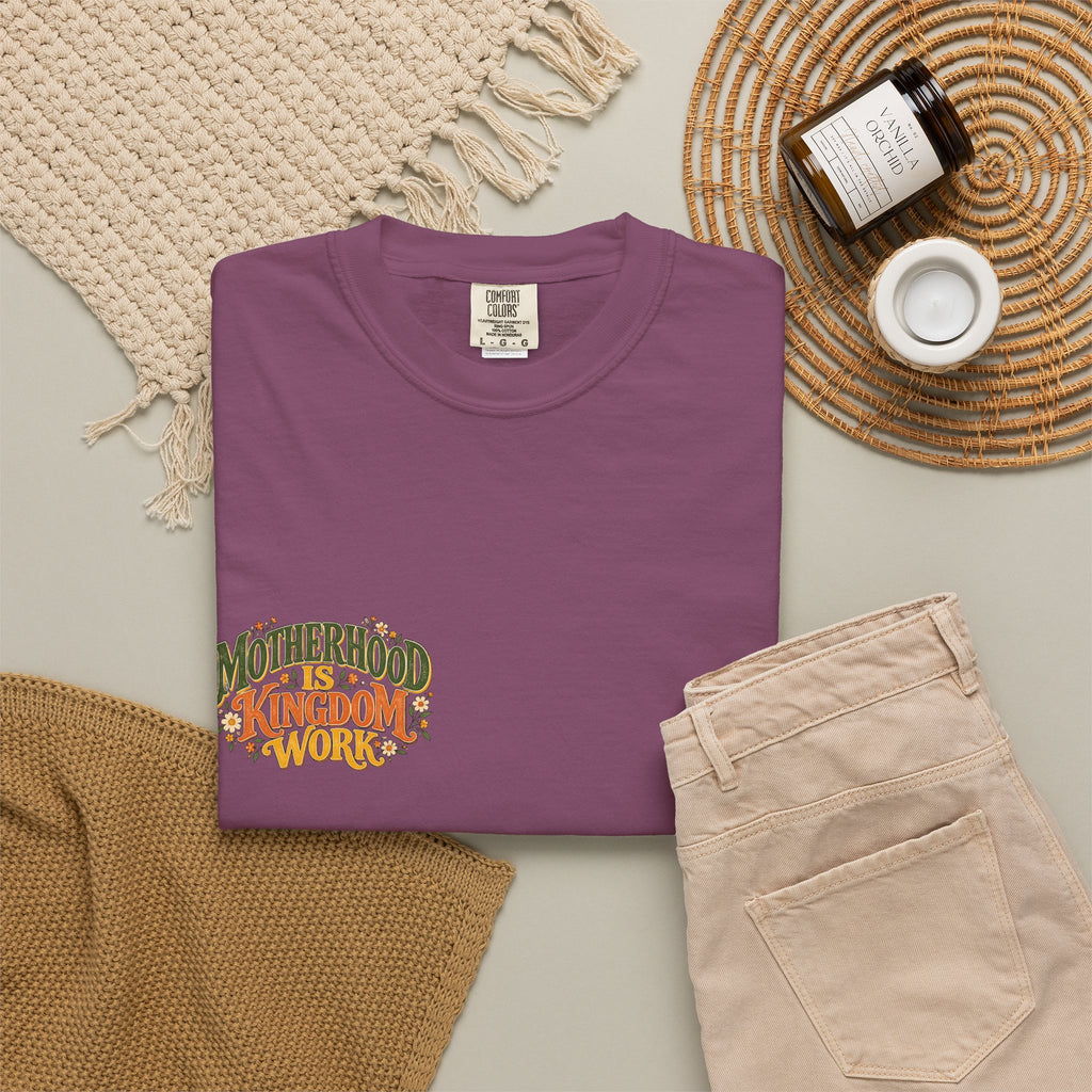 Motherhood Is Kingdom Work Tee