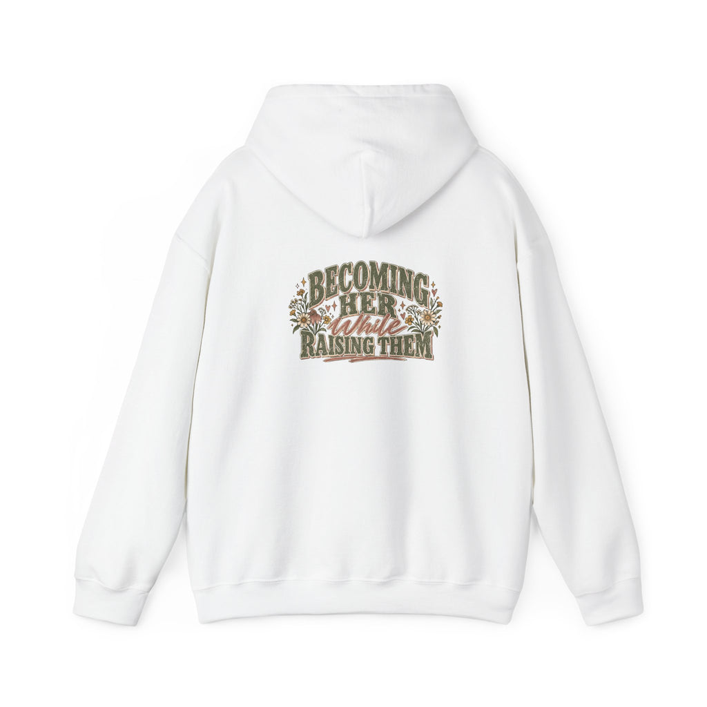 Raised While Raising Hooded Sweatshirt