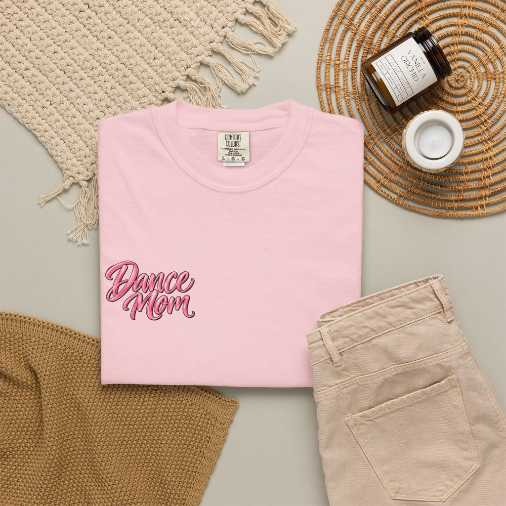 Dance Mom Heavyweight Tee