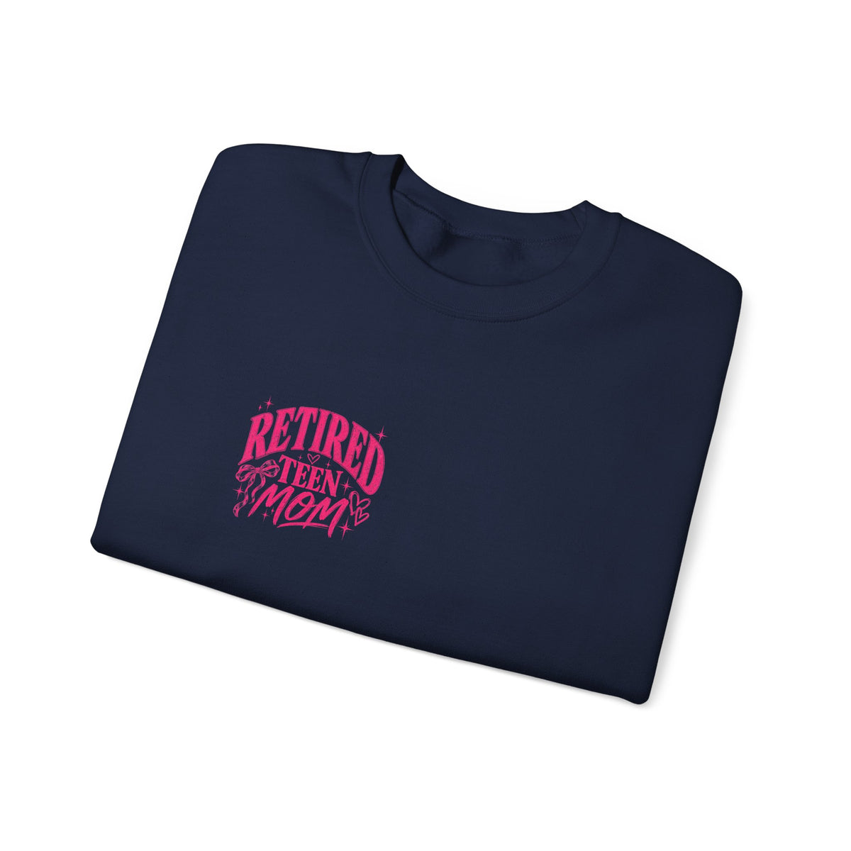 Retired Teen Mom Crewneck