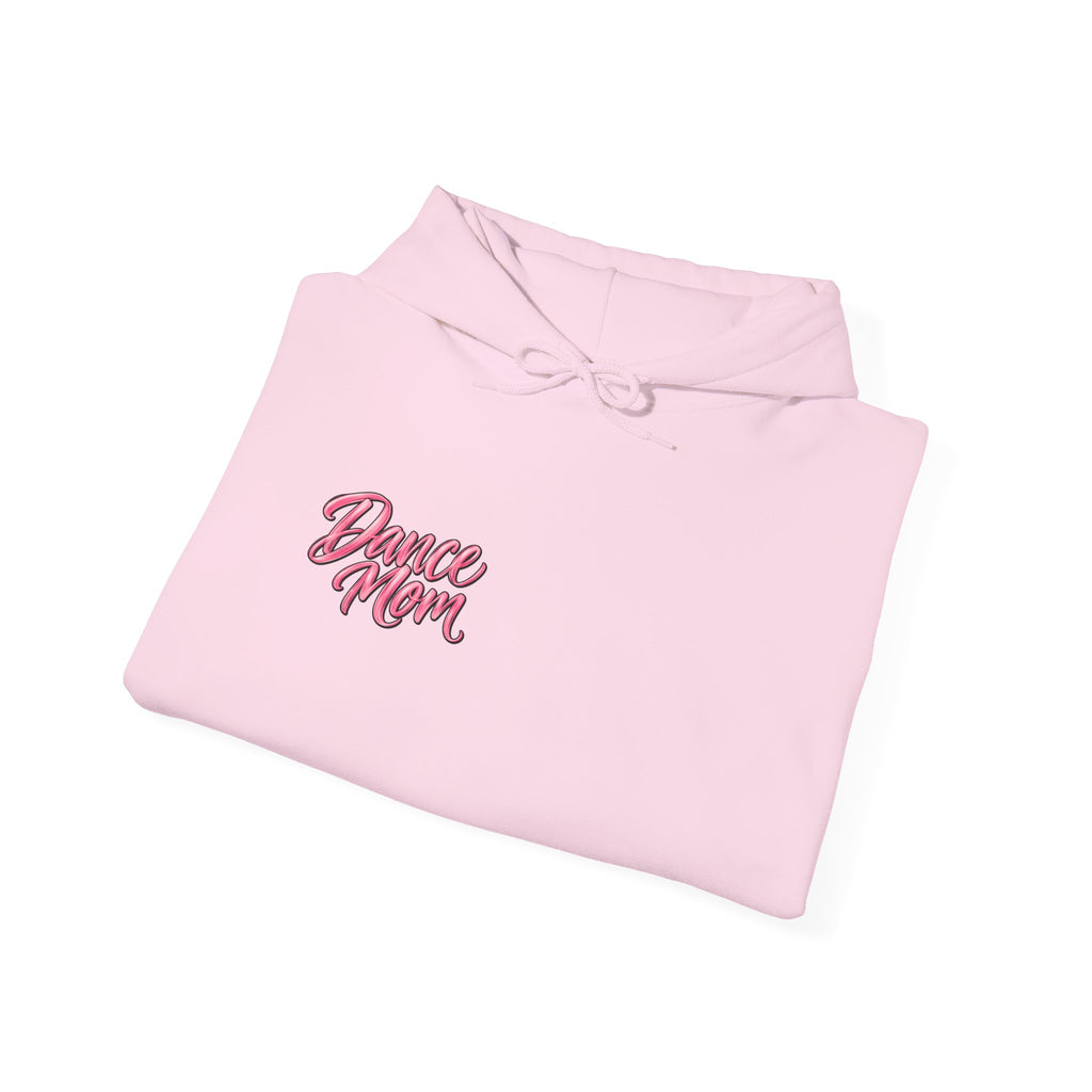Dance Mom Hooded Sweatshirt