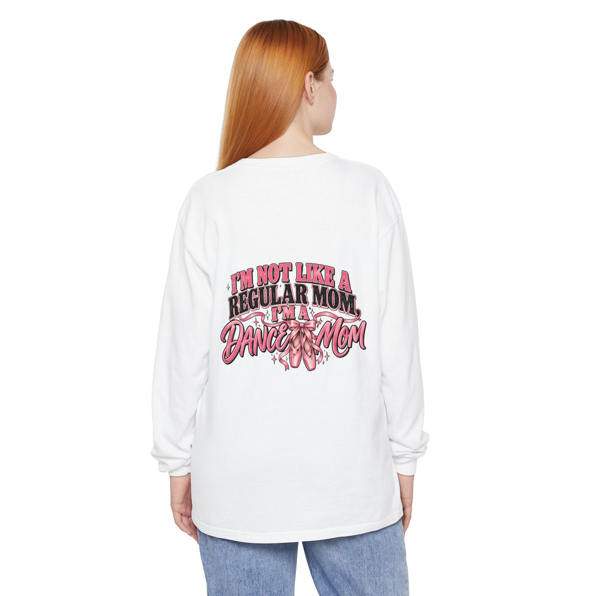 Dance Mom Long Sleeve Tee