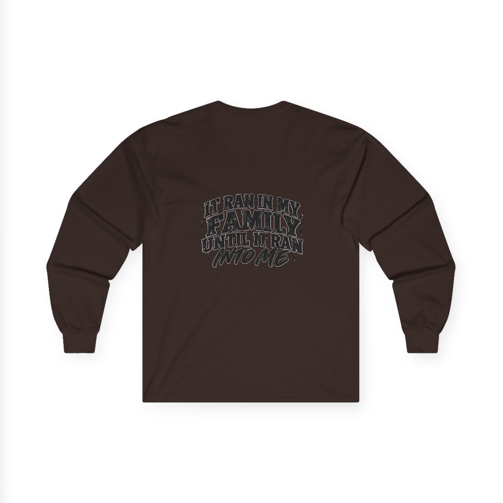 Family Tradition Long Sleeve Tee