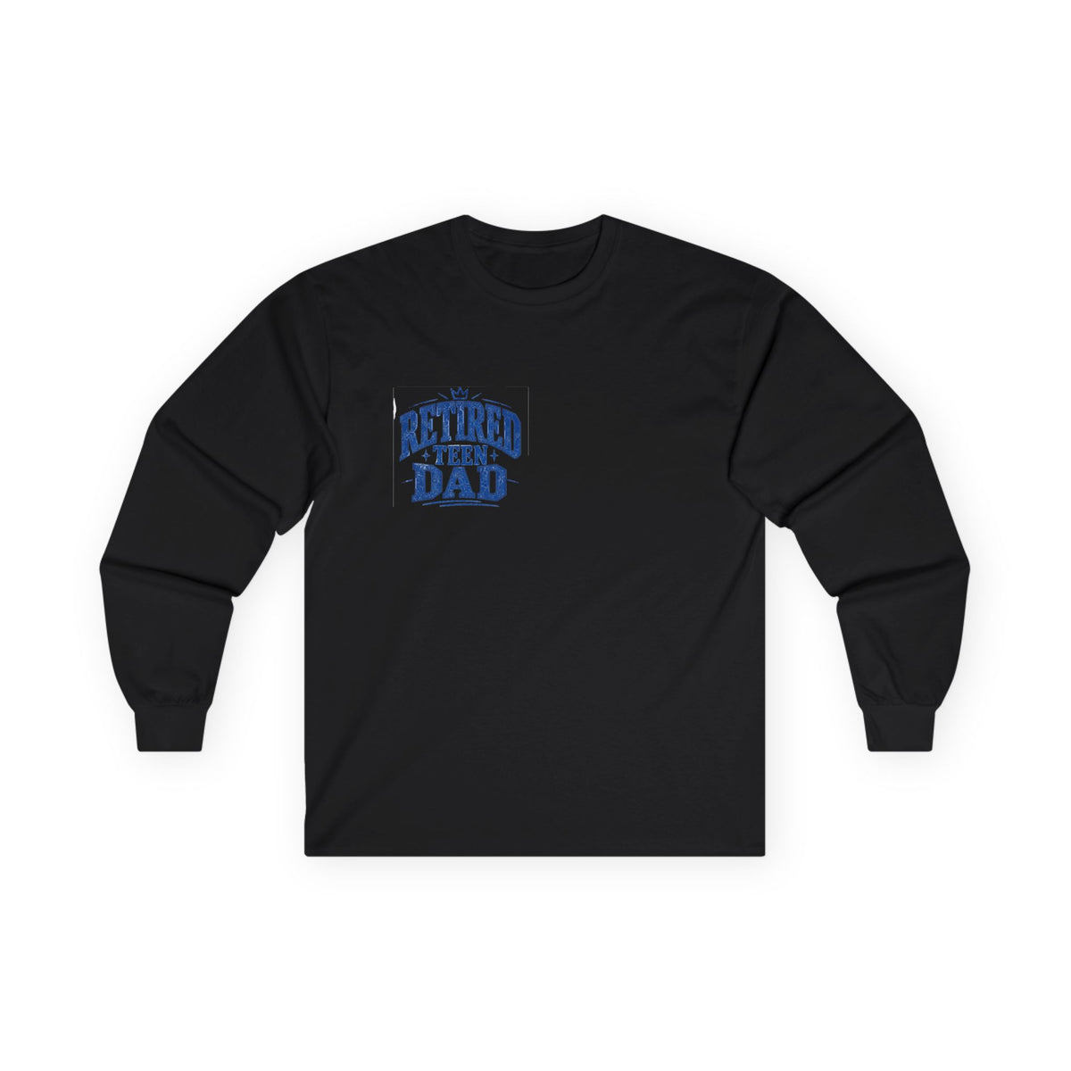 Retired Teen Dad Long Sleeve Tee
