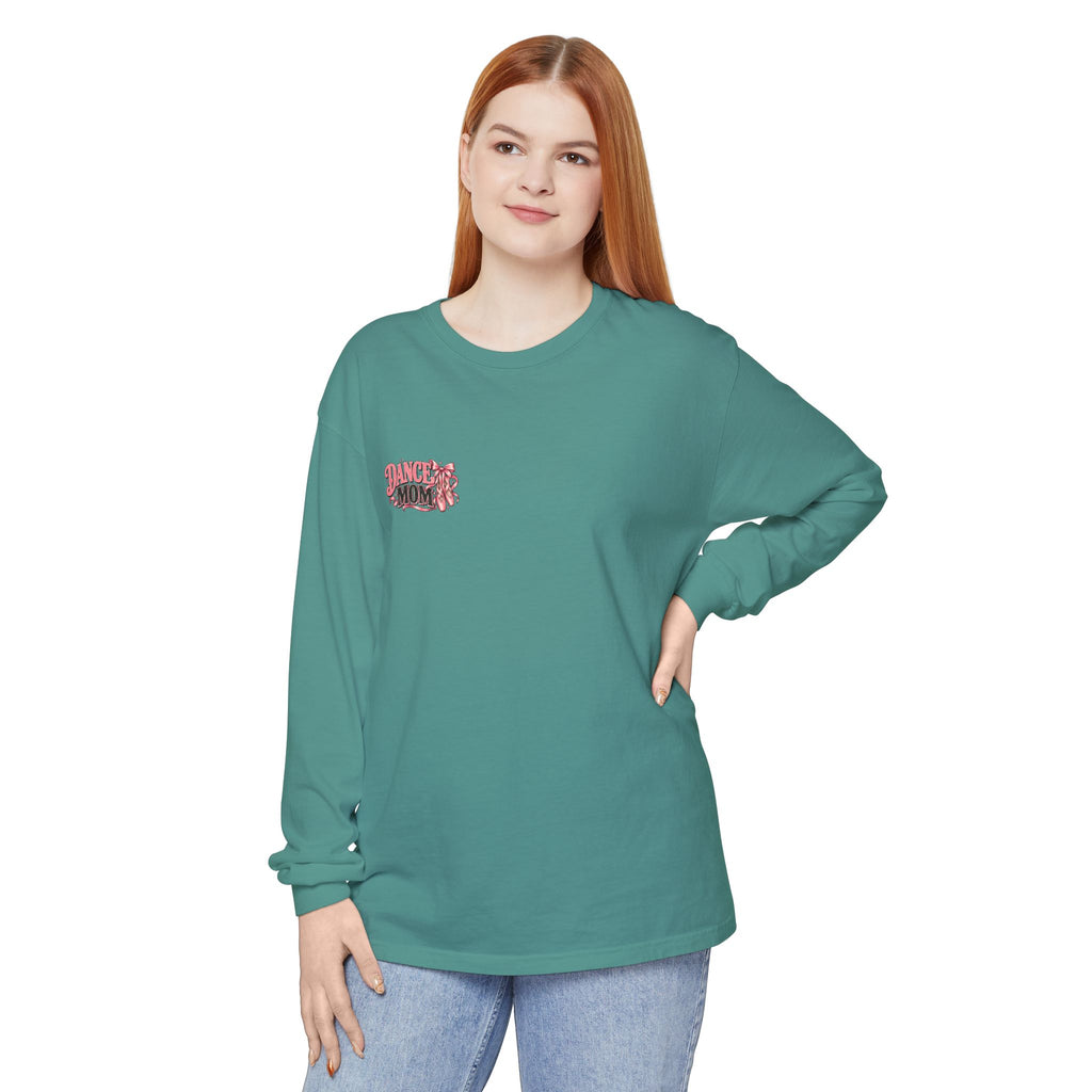 Dance Mom Long Sleeve Tee