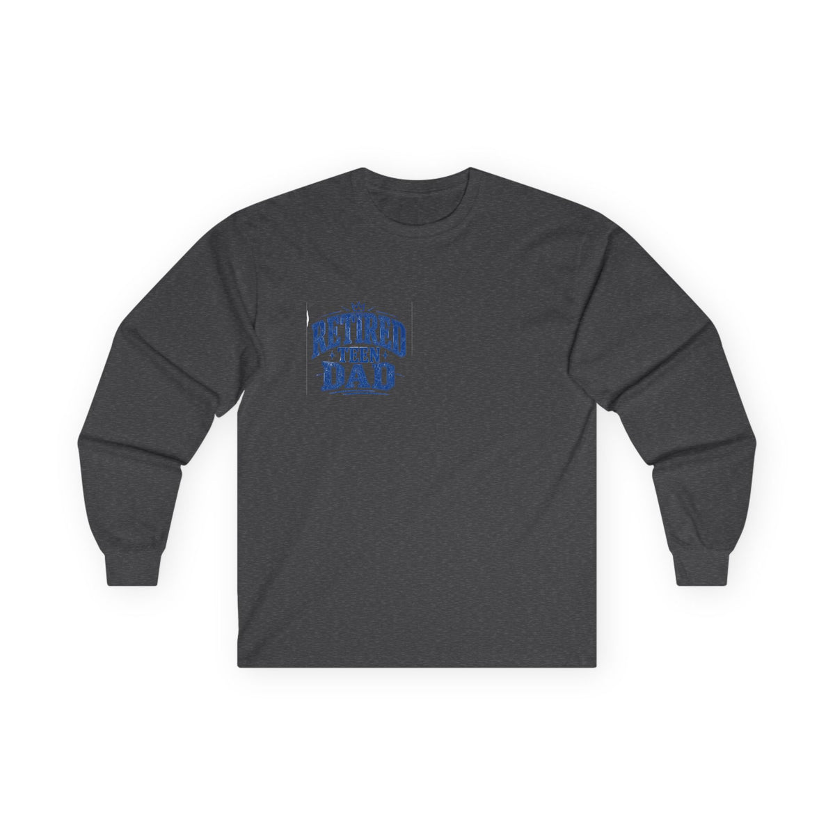 Retired Teen Dad Long Sleeve Tee