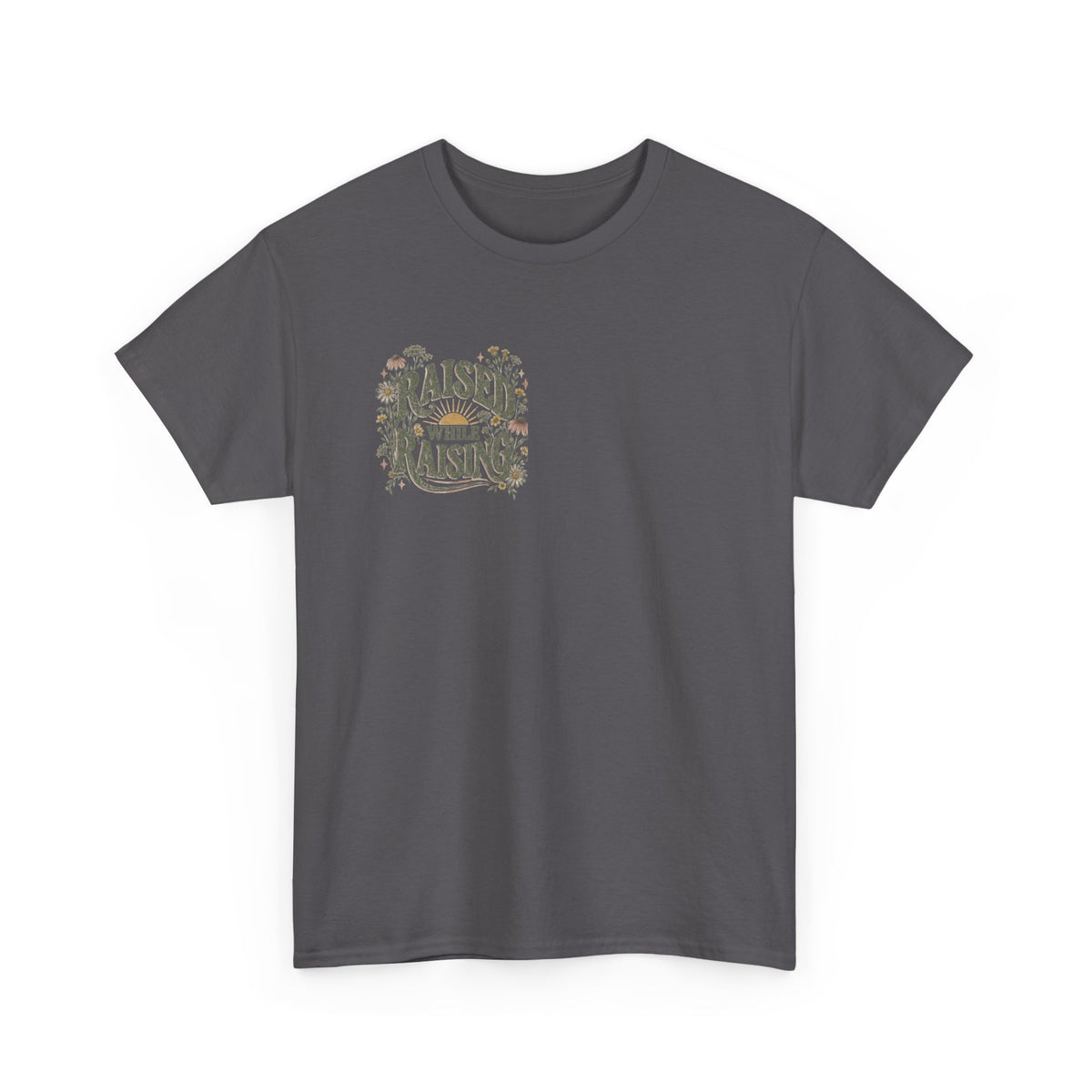 Raised by Faith Tee