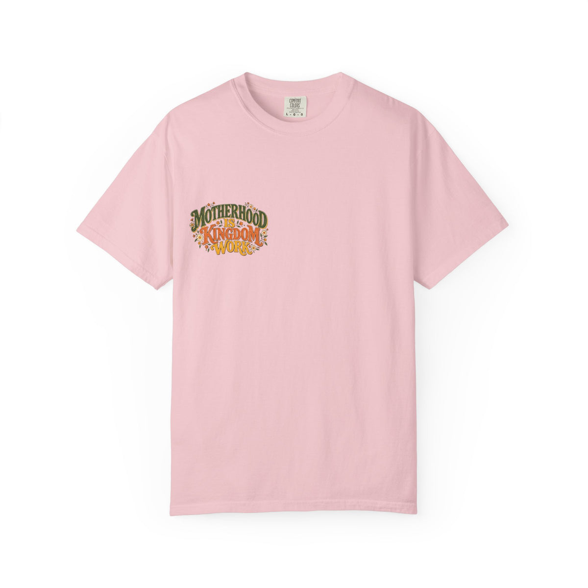 Motherhood Is Kingdom Work Tee