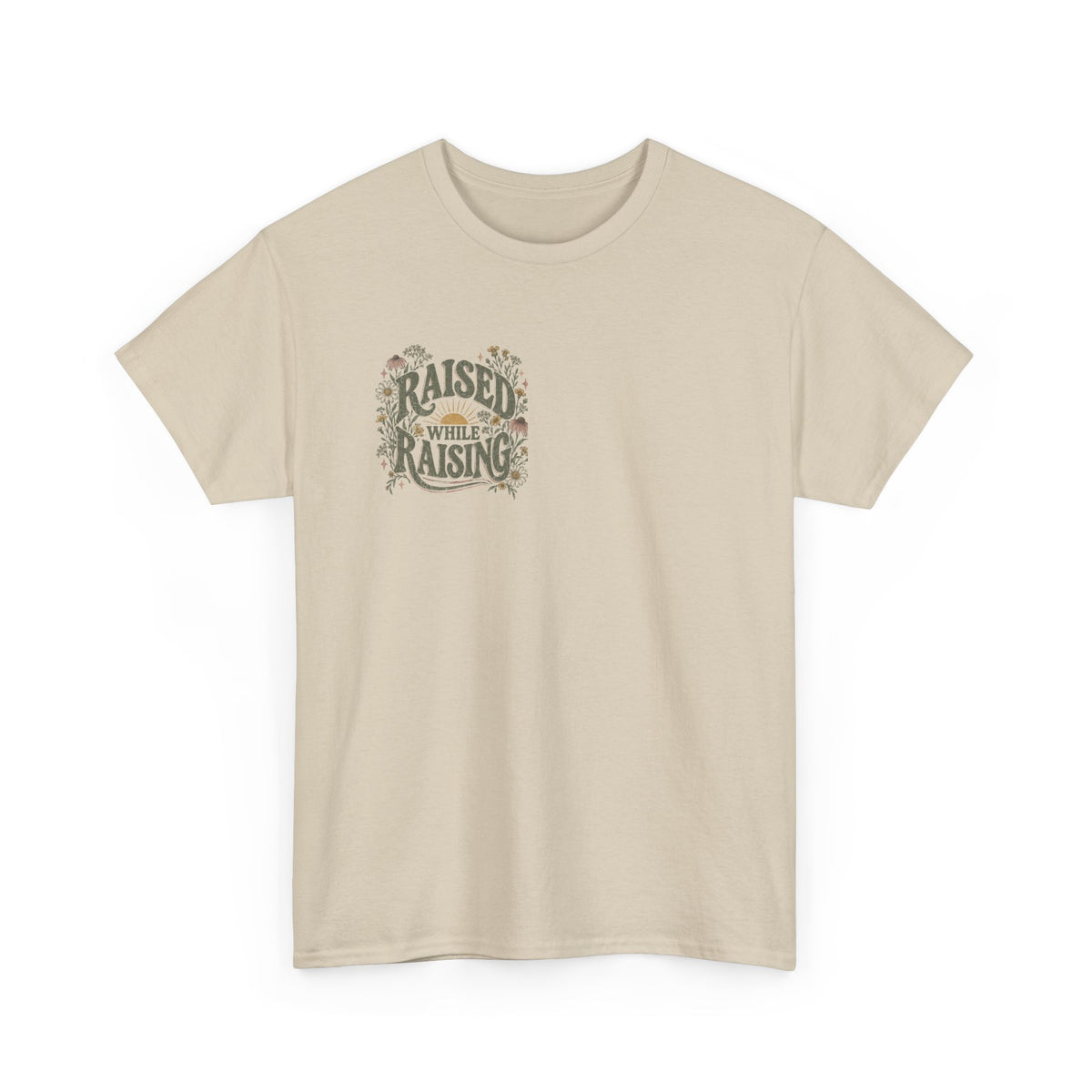 Raised by Faith Tee
