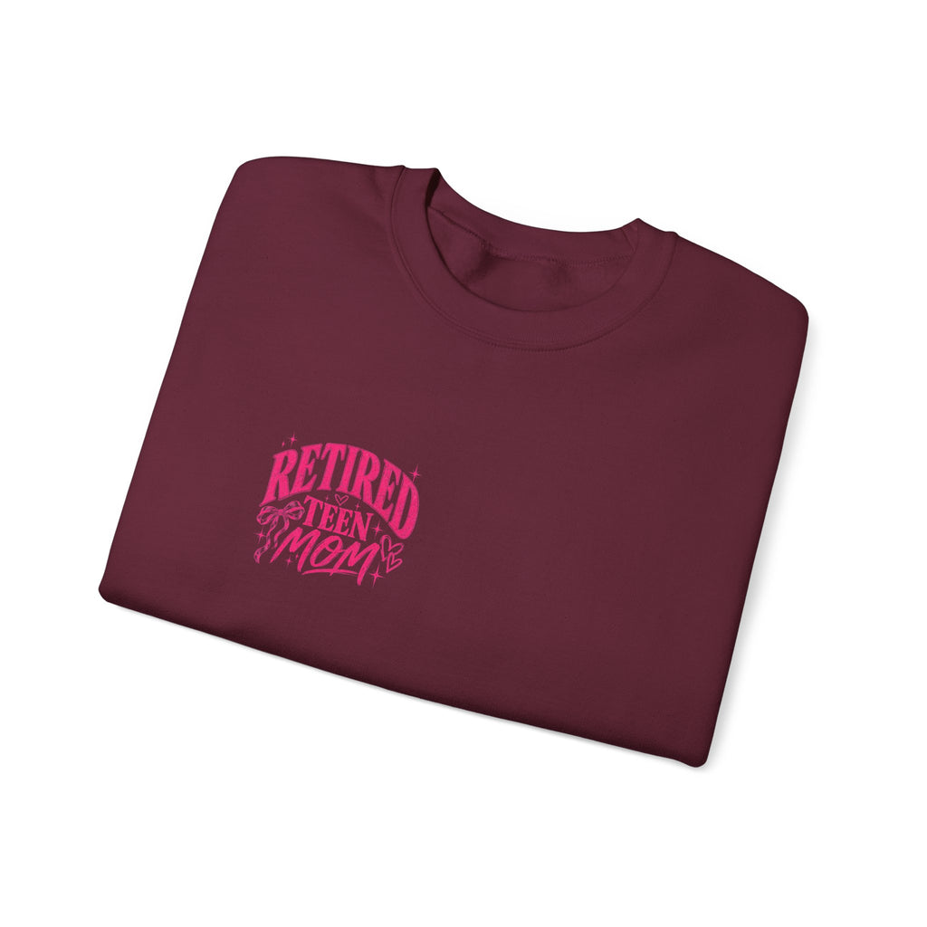 Retired Teen Mom Crewneck