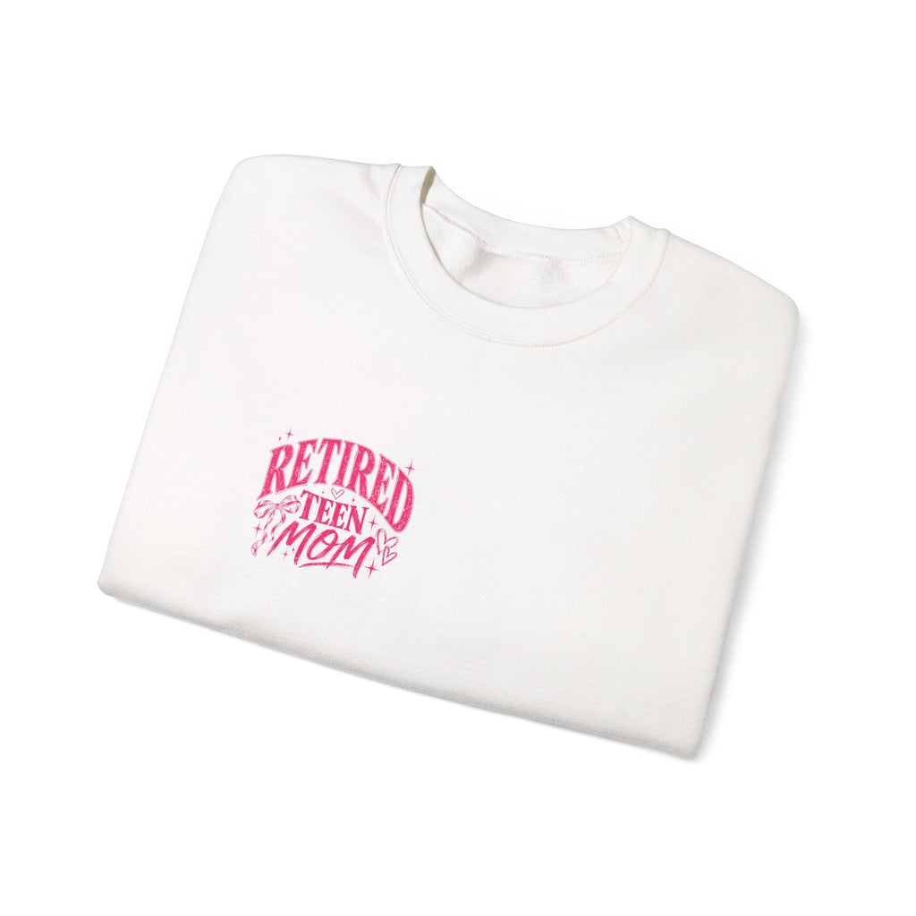 Retired Teen Mom Crewneck