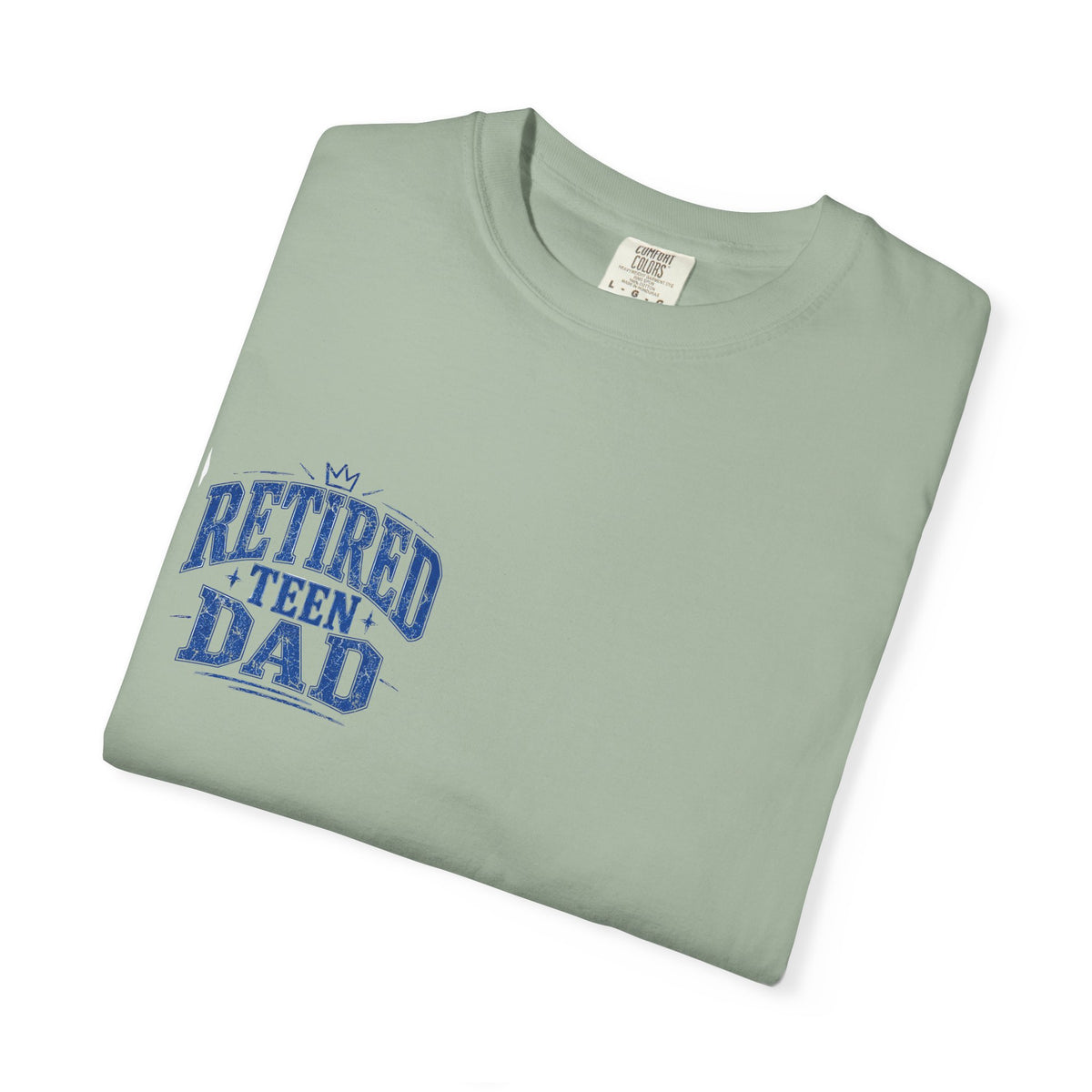 Retired Teen Dad Tee