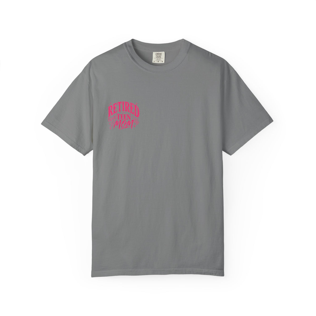 Retired Teen Mom Tee