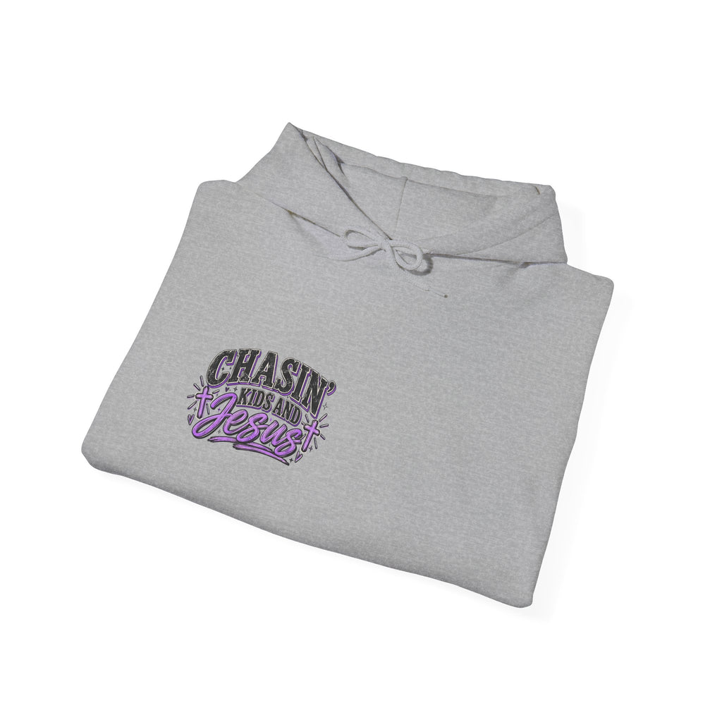 Chasing Kids & Jesus Hooded Sweatshirt