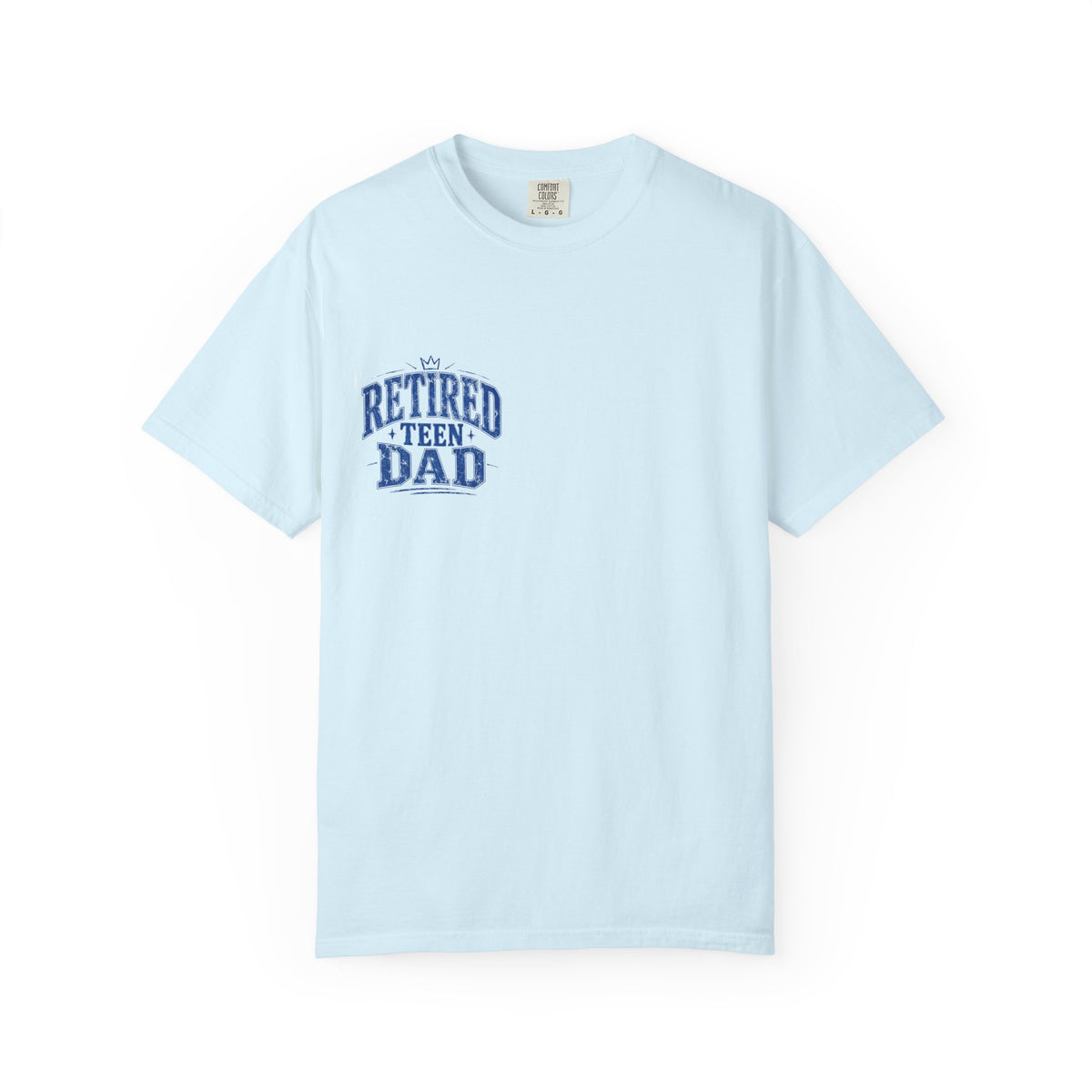 Retired Teen Dad Tee