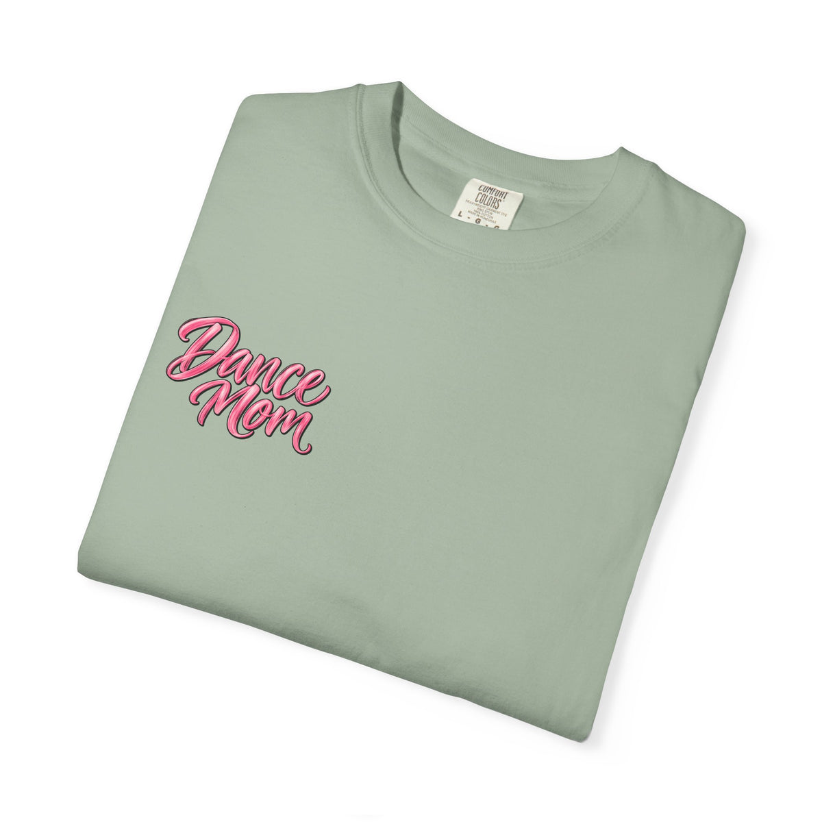 Dance Mom Heavyweight Tee
