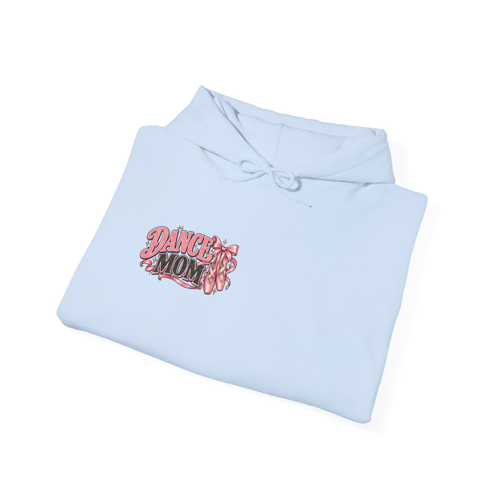 Dance Mom Hooded Sweatshirt