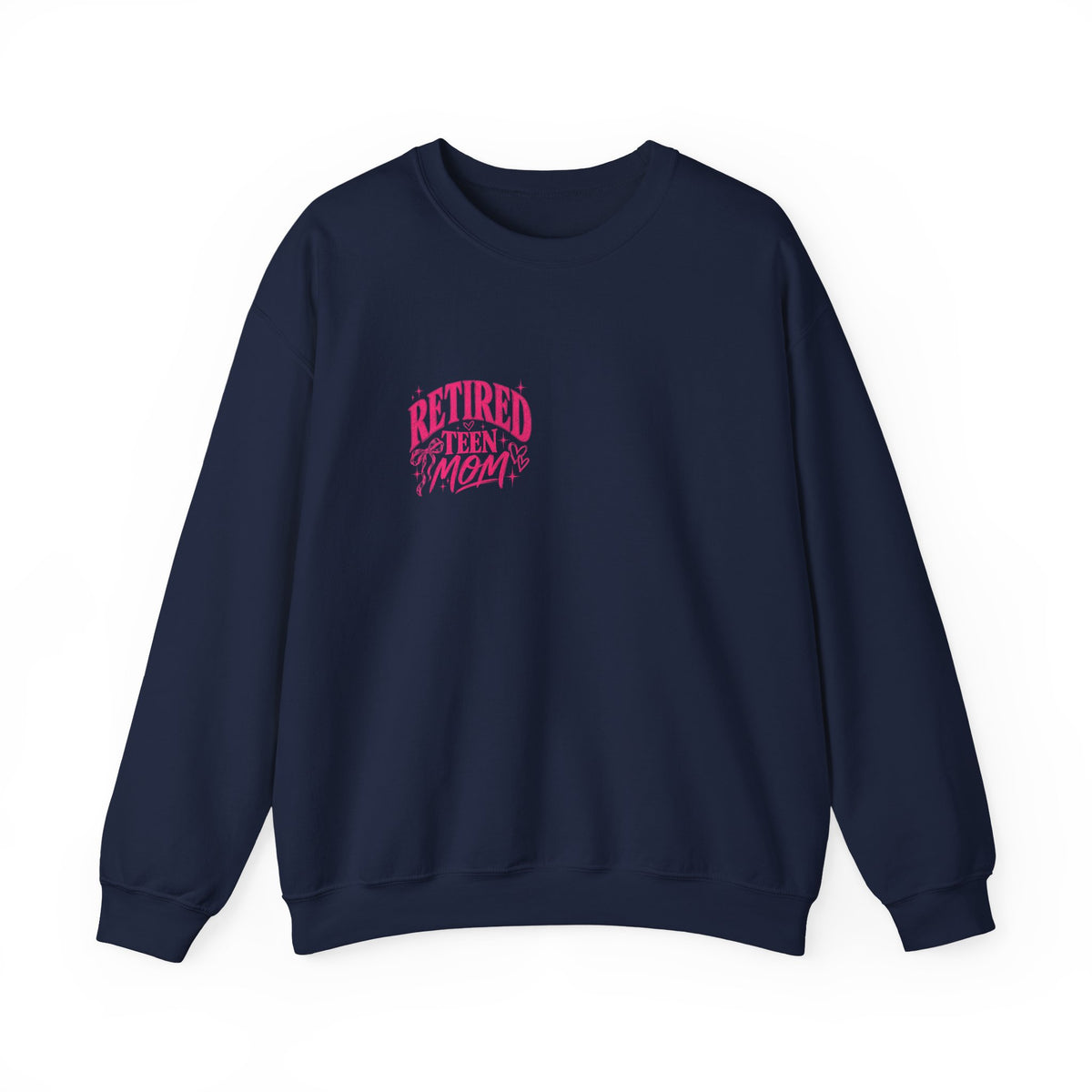 Retired Teen Mom Crewneck