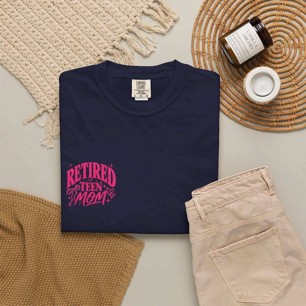 Retired Teen Mom Tee