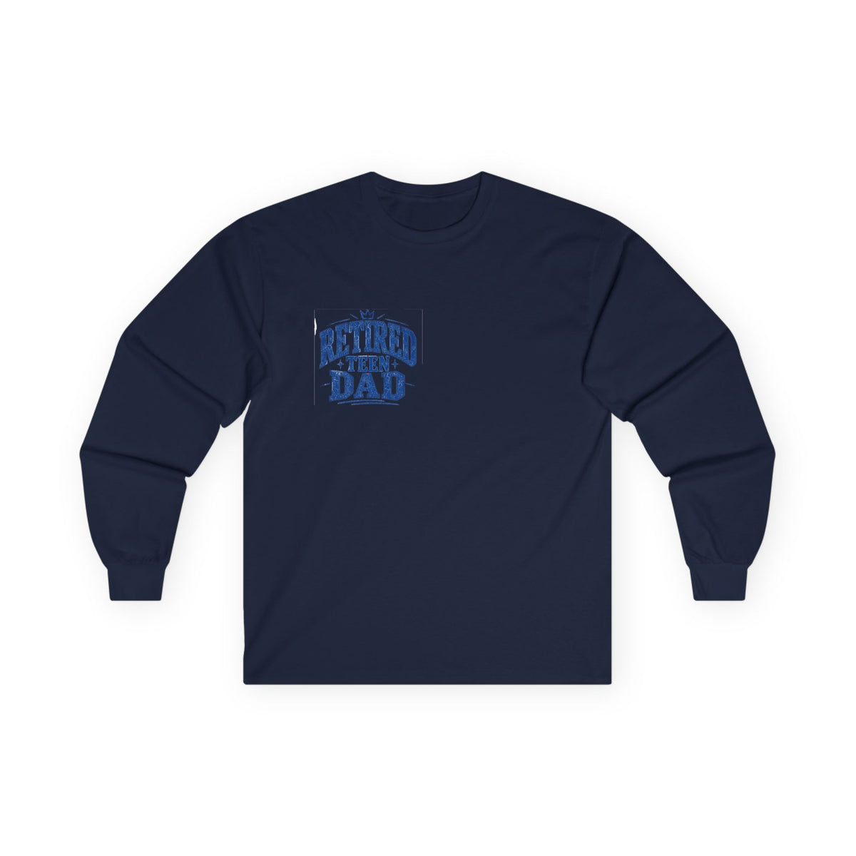 Retired Teen Dad Long Sleeve Tee