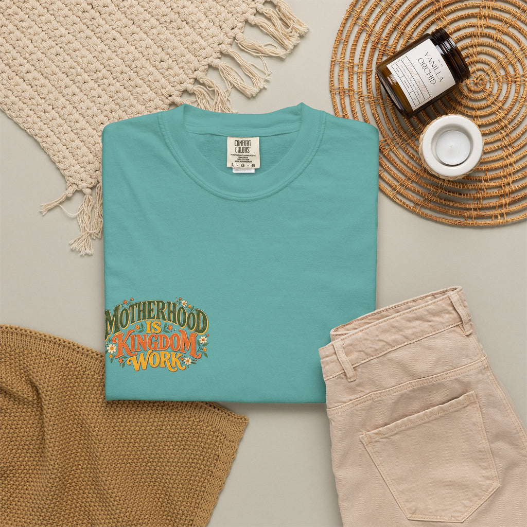 Motherhood Is Kingdom Work Tee
