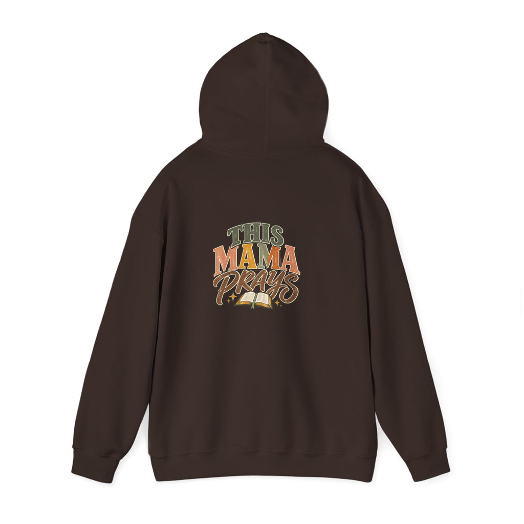 This Mama Prays Hooded Sweatshirt