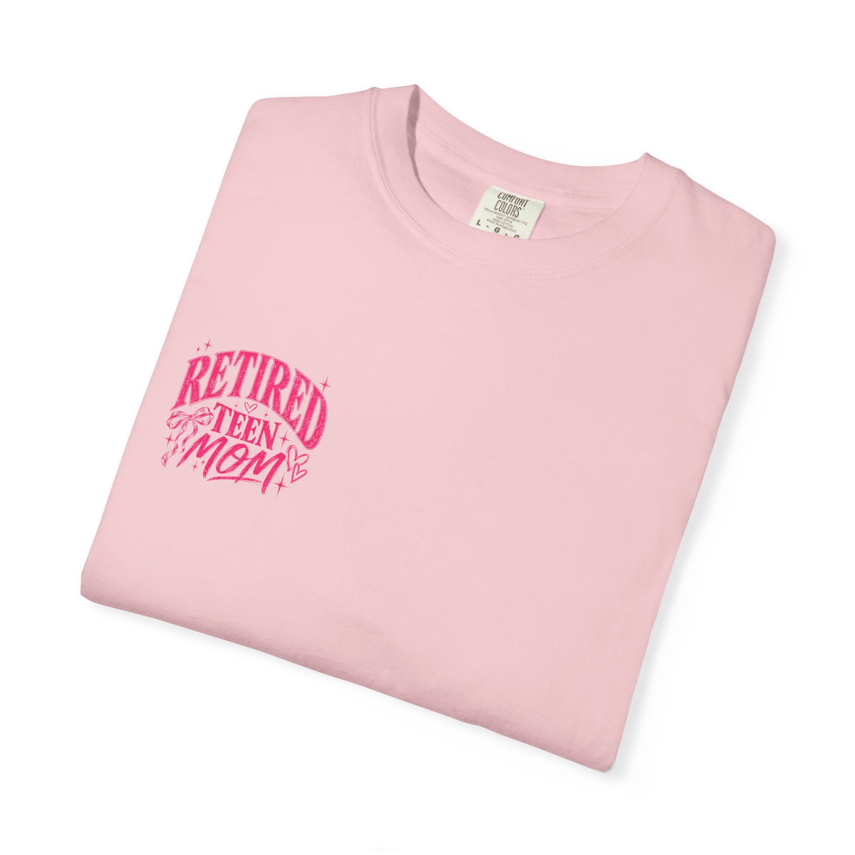 Retired Teen Mom Tee
