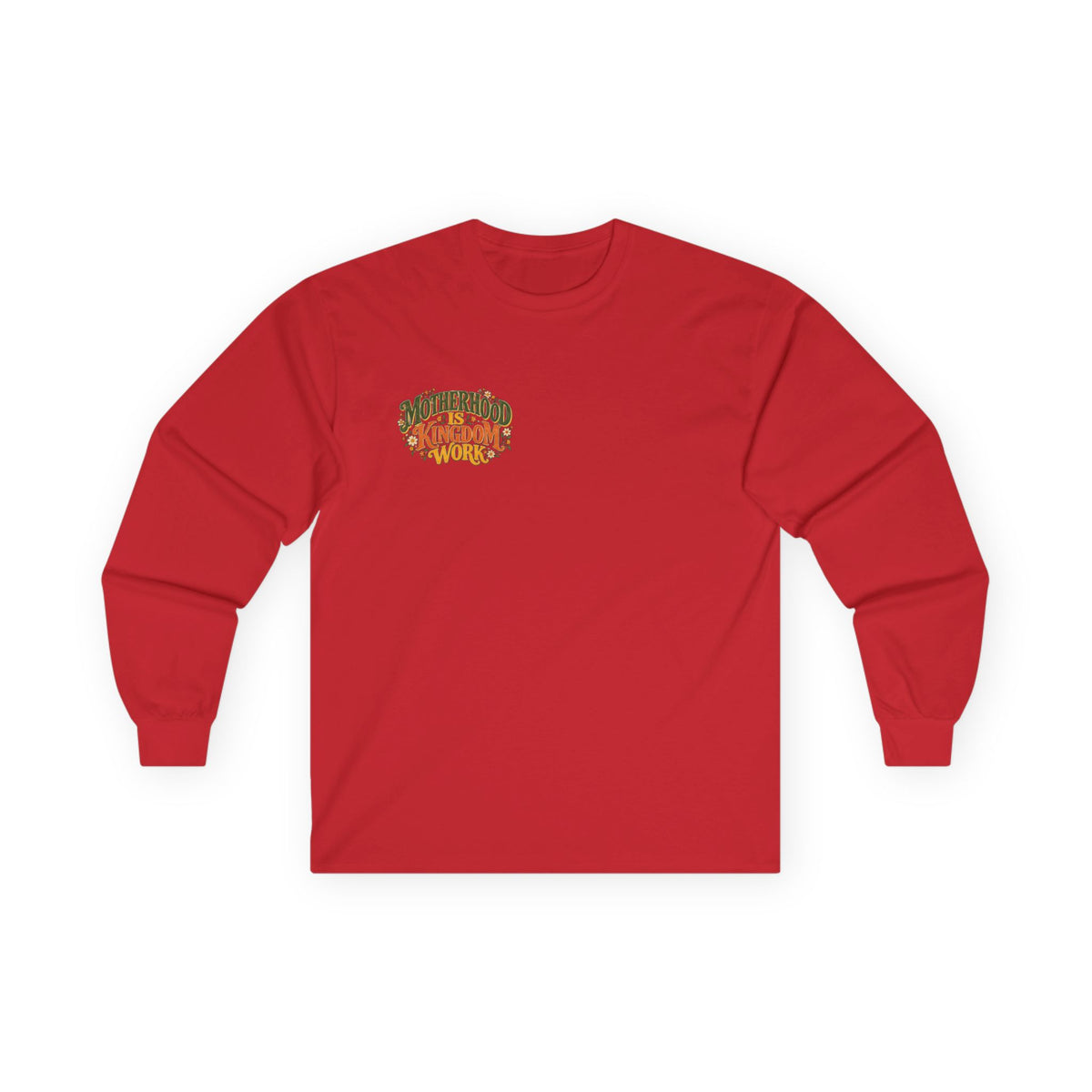Motherhood Is Kingdom Work Long Sleeve Tee