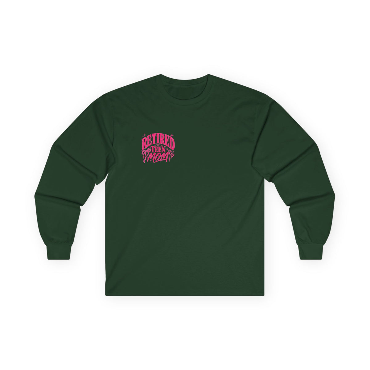 Retired Teen Mom Long Sleeve Tee