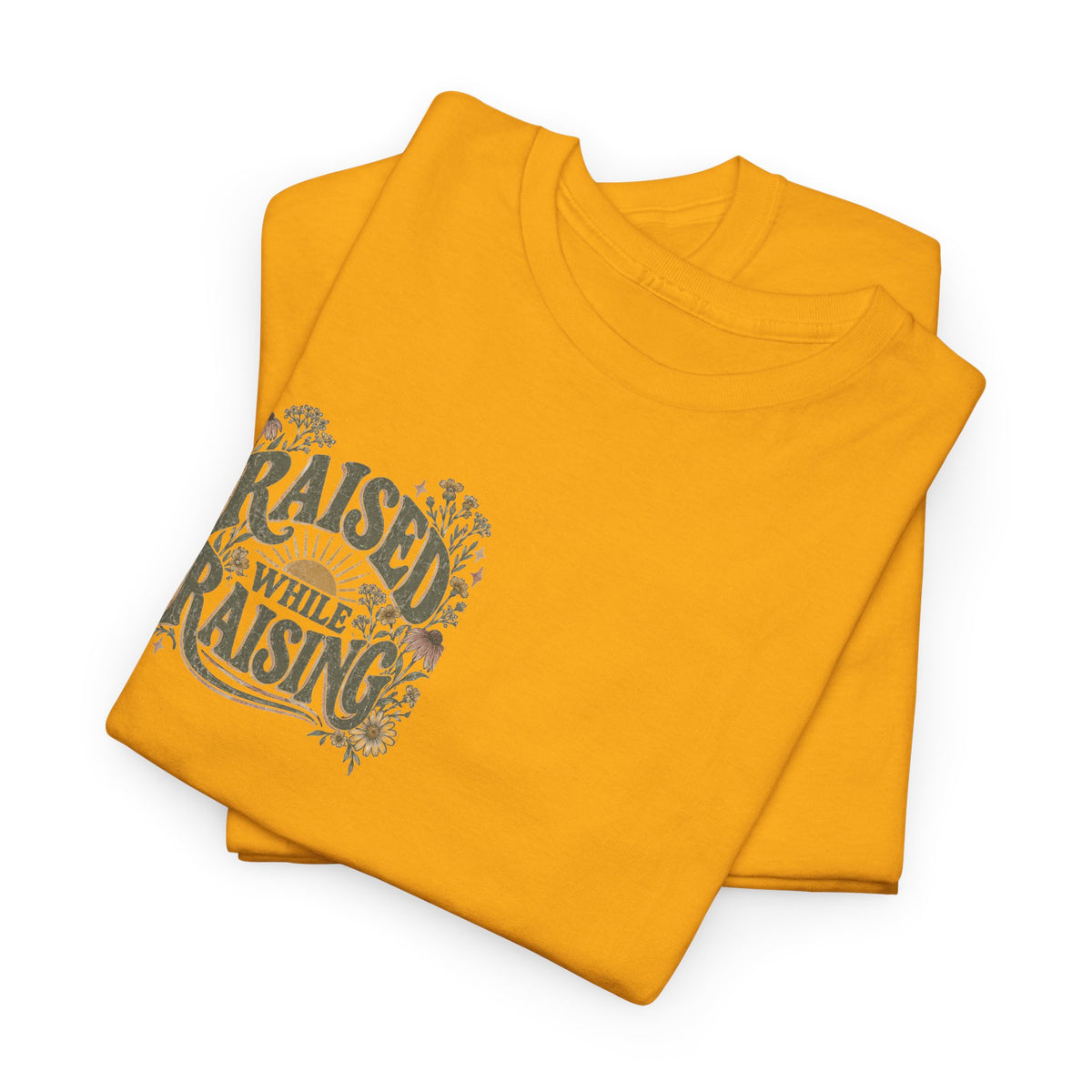 Raised by Faith Tee