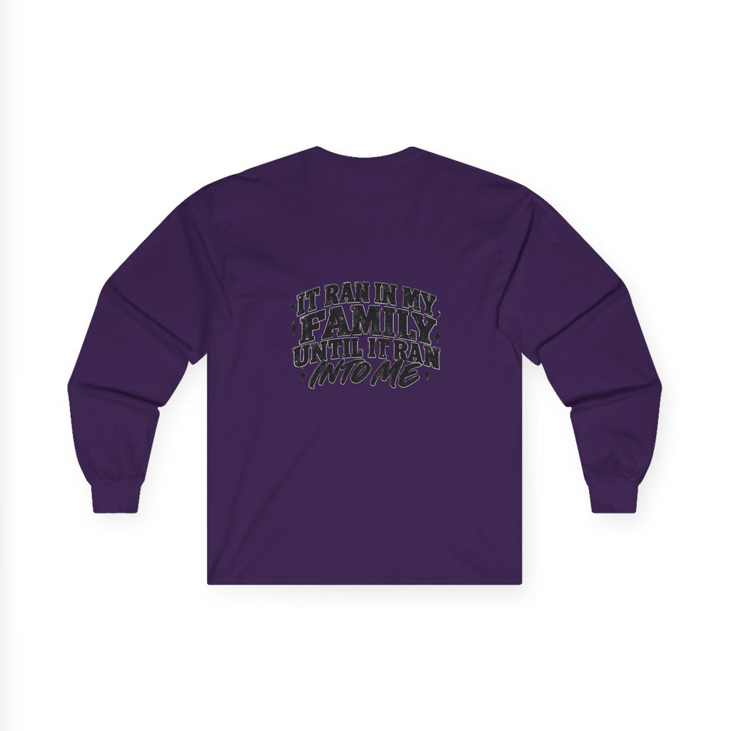 Family Tradition Long Sleeve Tee