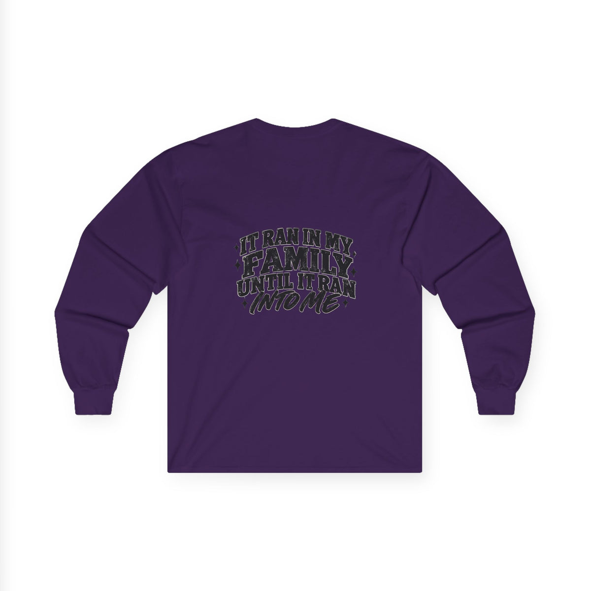 Family Tradition Long Sleeve Tee