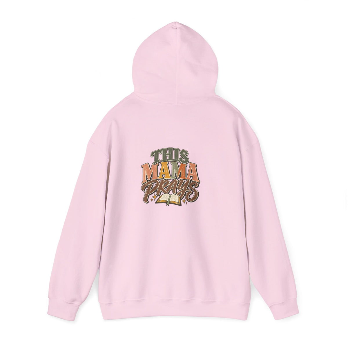 This Mama Prays Hooded Sweatshirt