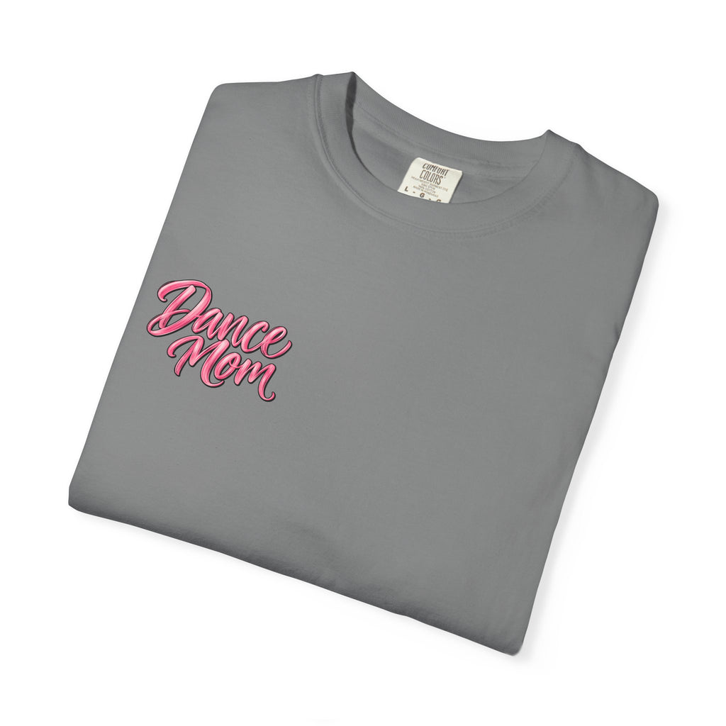 Dance Mom Heavyweight Tee